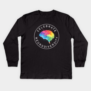 Celebrate Neurodiversity Kids Long Sleeve T-Shirt